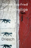 Cover: Der Eisheilige - Driesch