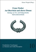 Cover: An Oberrhein und oberer Donau - VML Vlg Marie Leidorf