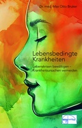 Abbildung von: Lebensbedingte Krankheiten - emu-Verlags- und Vertriebsgesellschaft Ernährung-Medizin-Umwelt