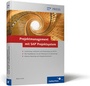 Cover: Projektmanagement mit SAP Projektsystem - SAP PRESS