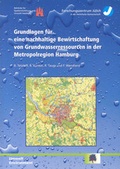 Cover: Grundlagen f&uuml;r eine nachhaltige Bewirtschaftung von Grundwasserressourcen in der Metropolregion Hamburg - Verlag des Forschungszentrums J&uuml;lich