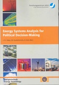 Cover: Energy Systems Analysis for Political Decision-Making - Verlag des Forschungszentrums J&uuml;lich