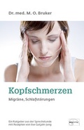 Cover: Kopfschmerzen, Migr&auml;ne und Schlafst&ouml;rungen - emu-Verlags- und Vertriebsgesellschaft Ern&auml;hrung-Medizin-Umwelt