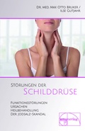Cover: St&ouml;rungen der Schilddr&uuml;se - emu-Verlags- und Vertriebsgesellschaft Ern&auml;hrung-Medizin-Umwelt