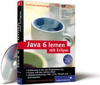 Enlarge image Cover: Java 6 lernen mit Eclipse - Rheinwerk