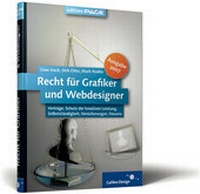 Abbildung von: Recht für Grafiker und Webdesigner. Ausgabe 2007 - Rheinwerk