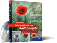 Abbildung von: Das Handbuch der RAW-Fotografie - Rheinwerk