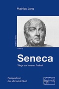 Cover: Seneca - emu-Verlags- und Vertriebsgesellschaft Ern&auml;hrung-Medizin-Umwelt