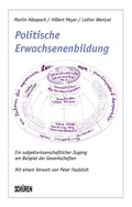 Cover: Politische Erwachsenenbildung - Sch&uuml;ren Verlag GmbH