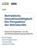 Cover: Betriebliche Innovationsf&auml;higkeit: Die Perspektive der Betriebsr&auml;te - Sch&uuml;ren Verlag GmbH
