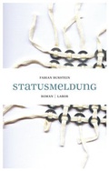 Cover: Statusmeldung - LABOR edition a