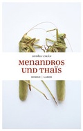 Cover: Menandros und Tha&iuml;s - LABOR edition a