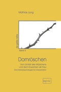 Cover: Dornr&ouml;schen - emu-Verlags- und Vertriebsgesellschaft Ern&auml;hrung-Medizin-Umwelt