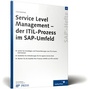 Cover: Service Level Management - der ITIL-Prozess im SAP-Betrieb - Rheinwerk