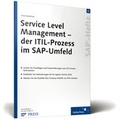 Cover: Service Level Management - der ITIL-Prozess im SAP-Betrieb - Rheinwerk