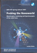 Cover: Probing the Nanoworld - Verlag des Forschungszentrums J&uuml;lich