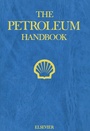 Cover: The Petroleum Handbook - Elsevier