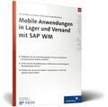 Cover: Mobile Anwendungen in Lager und Versand mit SAP WM - Rheinwerk