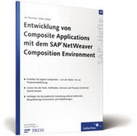 Enlarge image Cover: Entwicklung von Composite Applications mit dem SAP NetWeaver Composition Environment - Rheinwerk