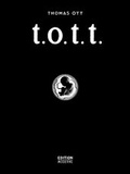 Cover: T.O.T.T. - Edition Moderne