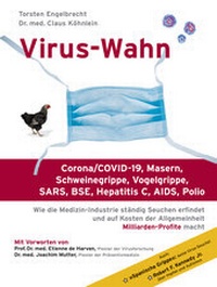 Enlarge image Cover: Virus-Wahn - emu-Verlags- und Vertriebsgesellschaft Ernährung-Medizin-Umwelt