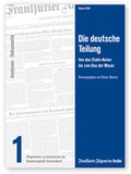 Cover: Die deutsche Teilung - Frankfurter Allgemeine Zeitung GmbH