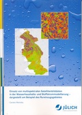 Cover: Einsatz von multispektralen Satellitenbilddaten in der Wasserhaushalts- und Stoffstrommodellierung - dargestellt am Beispiel des Rureinzuggebietes - Verlag des Forschungszentrums J&uuml;lich