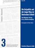 Cover: Die Ostpolitik und der lange Weg zur Deutschen Einheit - Frankfurter Allgemeine Zeitung GmbH