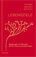 Cover: Lebensziele - Ferstl & Perz Verlag