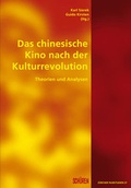 Cover: Das chinesische Kino nach der Kulturrevolution - Sch&uuml;ren Verlag GmbH