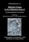 Cover: J&uuml;dische Frauen in der bildenden Kunst / J&uuml;dische Frauen in der bildenden Kunst I - Hartung-Gorre