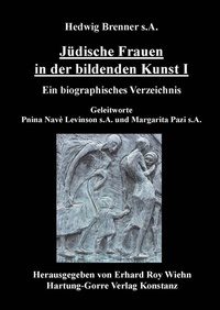 Abbildung von: Jüdische Frauen in der bildenden Kunst / Jüdische Frauen in der bildenden Kunst I - Hartung-Gorre