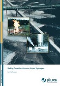 Cover: Safety Considerations on Liquid Hydrogen - Verlag des Forschungszentrums J&uuml;lich
