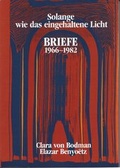 Cover: Solange wie das eingehaltene Licht - Hartung-Gorre