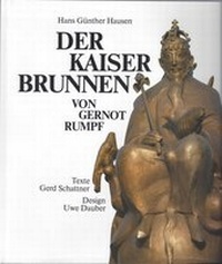 Enlarge image Cover: Der Kaiser-Brunnen von Gernot Rumpf - Hartung-Gorre
