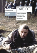 Cover: Tatort. Ein popul&auml;res Medium als kultureller Speicher - Sch&uuml;ren Verlag GmbH