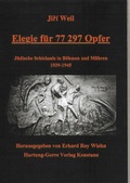 Cover: Elegie f&uuml;r 77297 Opfer - Hartung-Gorre