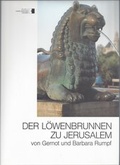 Cover: Der L&ouml;wenbrunnen zu Jerusalem - Hartung-Gorre