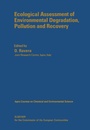 Cover: Ecological Assessment of Environmental Degradation, Pollution and Recovery - Elsevier
