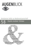 Cover: Objekte medialer Teilhabe - Sch&uuml;ren Verlag GmbH