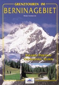 Cover: Grenztouren im Berninagebiet - Montabella