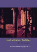 Cover: Das Gef&uuml;hl der Gef&uuml;hle - Zum Kinomelodram - Sch&uuml;ren Verlag GmbH