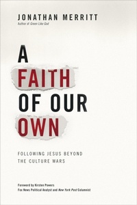 Enlarge image Cover: A Faith of Our Own - FaithWords