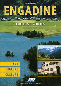 Enlarge image Cover: Engadine - The best Routes - Montabella