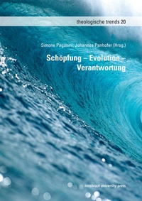 Enlarge image Cover: Schöpfung - Evolution - Verantwortung - innsbruck university press