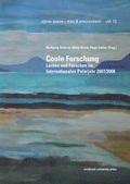 Cover: Coole ForschungWolfgang Sch&ouml;ner, Silvia Prock, Birgit Sattler (Hg.)alpine space - man and environment 13 - innsbruck university press