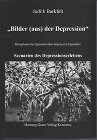 Abbildung von: Bilder (aus) der Depression - Hartung-Gorre