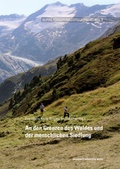 Cover: An den Grenzen des Waldes und der menschlichen Siedlung - innsbruck university press