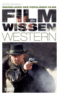 Abbildung von: Filmwissen: Western - Schüren Verlag GmbH