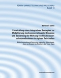 Cover: Entwicklung eines integrativen Konzeptes zur Modellierung hochwasserrelevanter Prozesseund Bewertung der Wirkung von Hochwasserschutzma&szlig;nahmen in alpinen Talschaften - innsbruck university press